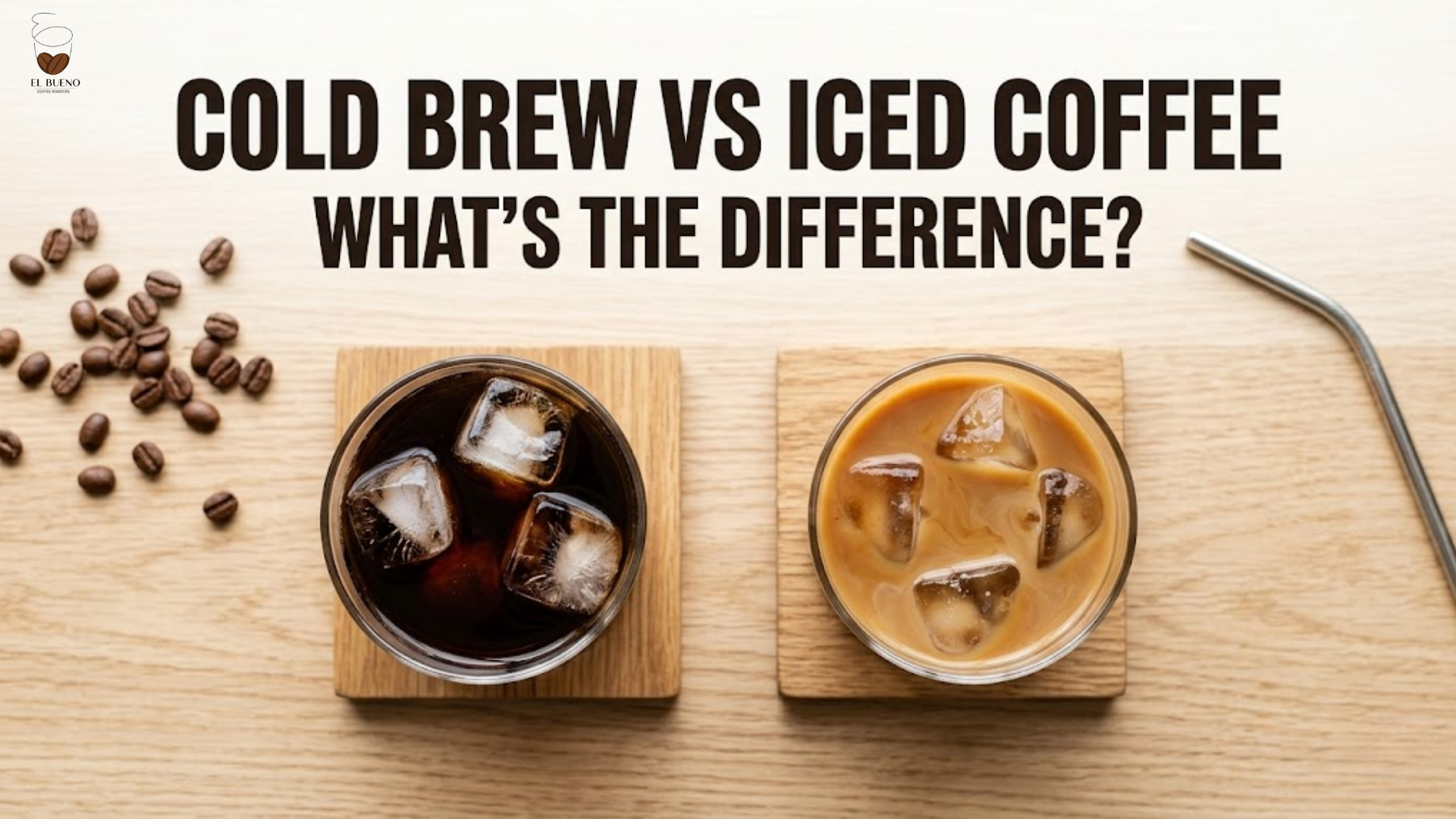 Cold Brew vs Iced Coffee: What’s the Difference?